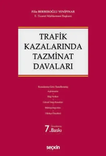 Trafik Kazalarında Tazminat Davaları