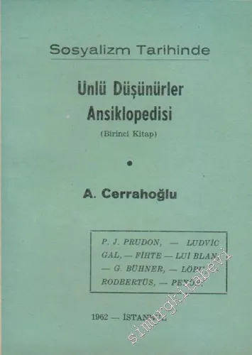 Sosyalizm Tarihinde Ünlü Düşünürler Ansiklopedisi (Birinci Kitap) -        1962