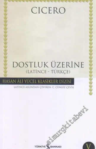 Dostluk Üzerine: Latince - Türkçe -         2026