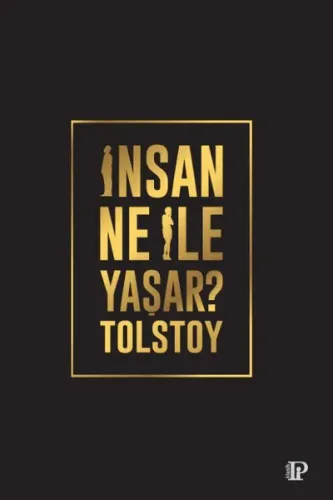İnsan Ne İle Yaşar