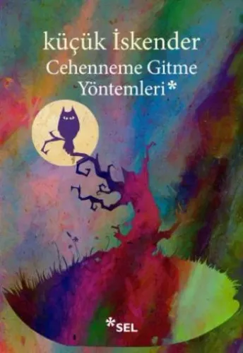 Cehenneme Gitme Yötemleri