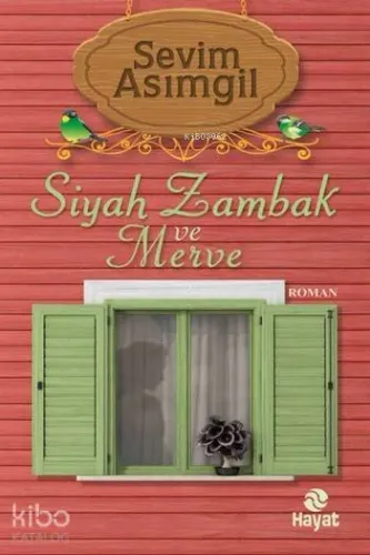 Siyah Zambak ve Merve