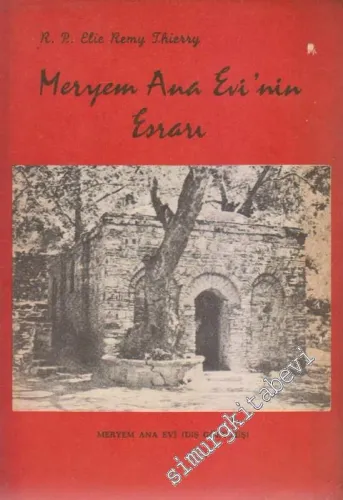 Meryem Ana Evi'nin Esrarı -        1985