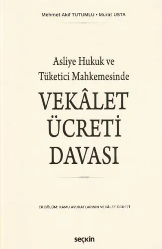 Vekalet Ücreti Davası