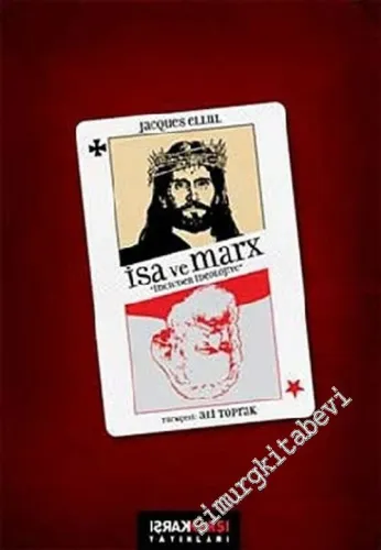 İsa ve Marx: İncil'den İdeolojiye -         2011