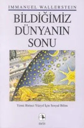 Bildiğimiz Dünyanın Sonu