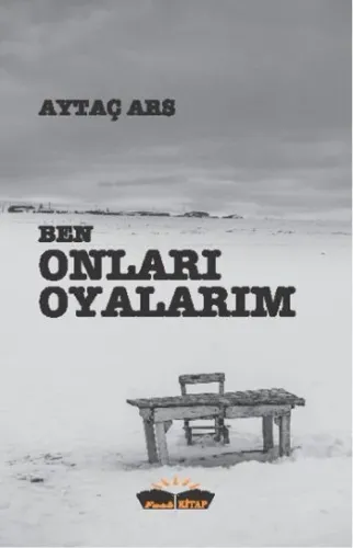 Ben Onları Oyalarım