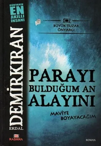 Parayı Bulduğum An Alayını