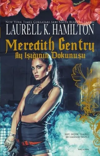 Meredith Gentry-Ay Işığının Dokunuş