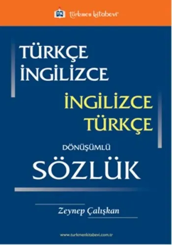 Türkçe İngilizce / İngilizce Türkçe Dönüşümlü Sözlük