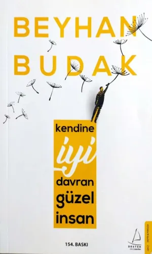 Kendine İyi Davran Güzel İnsan