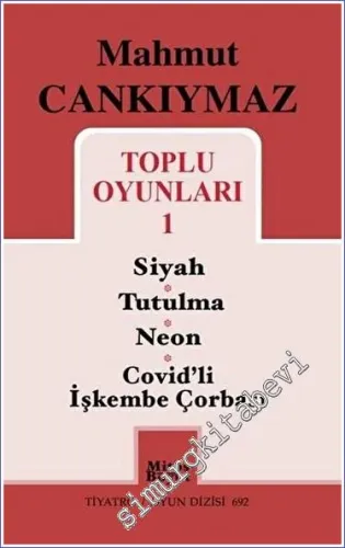 Toplu Oyunları 1 - Siyah - Tutulma - Neon - Covid'li İşkembe Çorbası -         2023