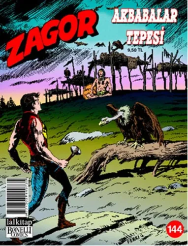 Zagor Sayı: 144 - Akbabalar Tepesi Luigi Mignacco