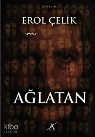 Ağlatan
