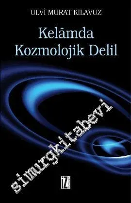 Kelamda Kozmolojik Delil -