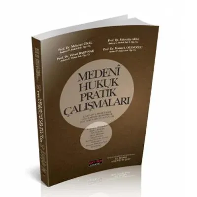 Medeni Hukuk Pratik Çalışmaları