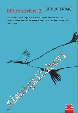 Bütün Şiirleri 3 -         2013