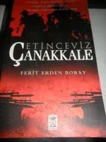Çetin Ceviz Çanakkale