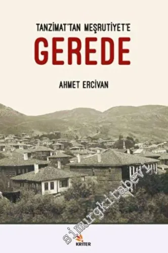 Tanzimat'tan Meşrutiyet'e Gerede -         2022