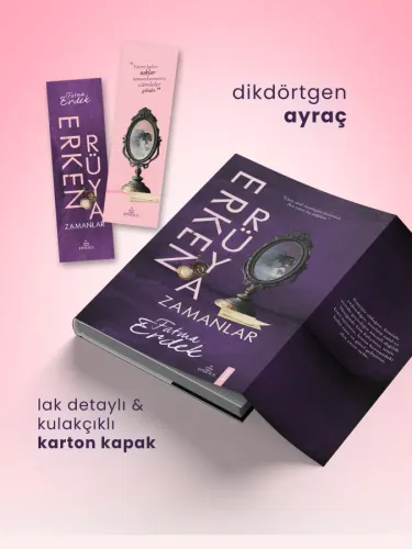 ERKEN RÜYA ZAMANLAR - CİLTSİZ