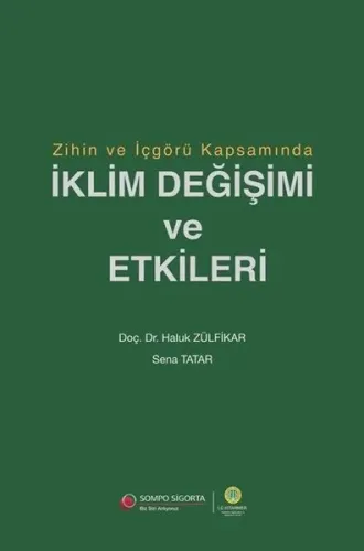 Zihin ve İçgörü Kapsamında İklim Değişimi ve Etkileri