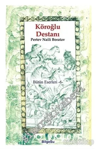 Köroğlu Destanı -