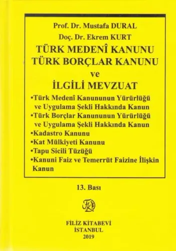 Türk Medeni Kanunu Türk Borçlar Kanunu ve İlgili Mevzuat