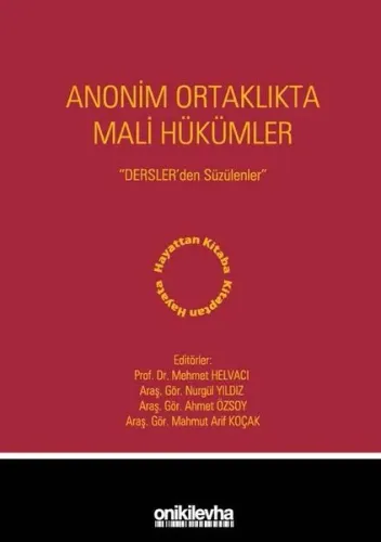Anonim Ortaklıkta Mali Hükümler - Dersler'den Süzülenler