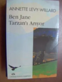 Ben Jane Tarzan'ı Anlatıyor