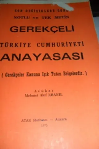 Gerekçeli Türkiye Cumhuriyeti Anayasası