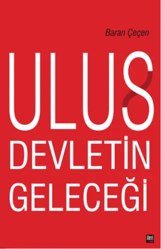 Ulus Devletin Geleceği