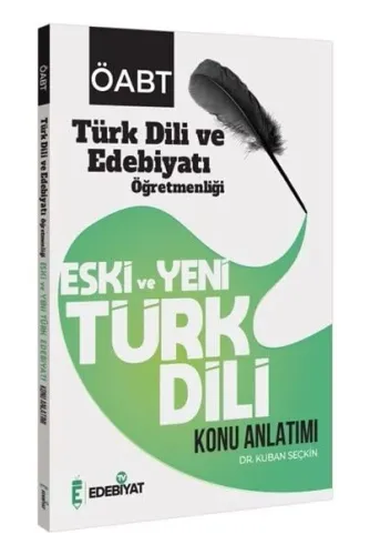 Edebiyat TV Yayınları ÖABT Türk Dili ve Edebiyatı Eski ve Yeni Türk Dili Konu Anlatımı