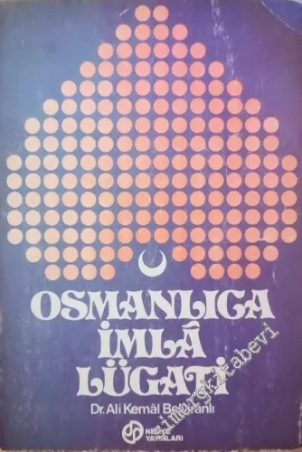 Osmanlıca İmla Lugati -        1978
