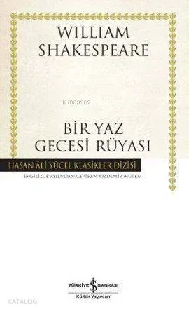 Bir Yaz Gecesi Rüyası (Ciltli)