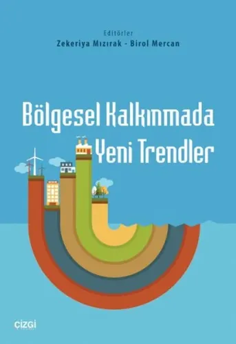 Bölgesel Kalkınmada Yeni Trendler