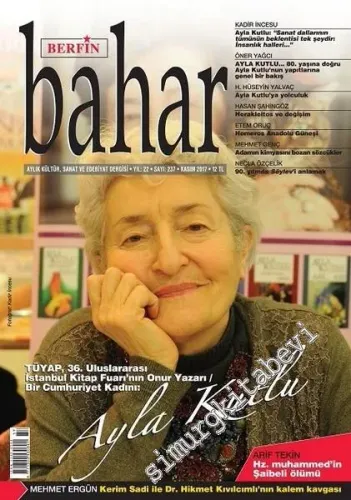 Berfin Bahar Kültür, Sanat ve Edebiyat Dergisi - Ayla Kutlu - Sayı: 237      Kasım
