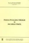 Finansal Piyasalarda Yenilikler Ve 1980 Sonrası Türkiye