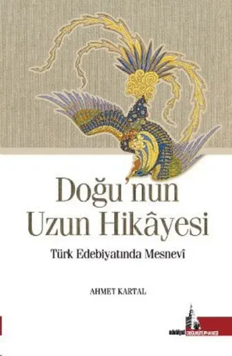 Doğu'nun Uzun Hikayesi