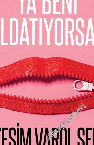Ya Beni Aldatıyorsa? -         2016
