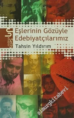 Eşlerinin Gözüyle Edebiyatçılarımız