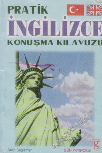 Pratik İngilizce Konuşma Kılavuzu -        2001
