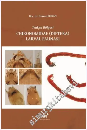 Trakya Bölgesi Chironomidae (Diptera) Larval Faunası -         2022