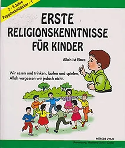 Almanca Çocuklara Dini Kavramlar Erste Religionskenntnisse Für Kinder