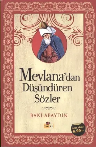 Mevlana'dan Düşündüren Sözler