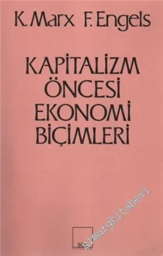Kapitalizm Öncesi Ekonomi Biçimleri -         2009