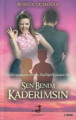 Sen Benim Kaderimsin