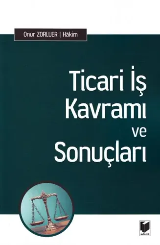 Ticari İş Kavramı ve Sonuçları