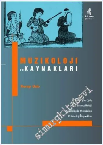 Müzikoloji ve Kaynakları - 2006