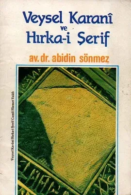 Veysel Karani ve Hırka-i Şerif