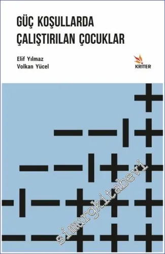 Güç Koşullarda Çalıştırılan Çocuklar -         2019